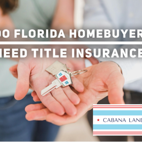 Do Florida Homebuyers Need Title Insurance?
