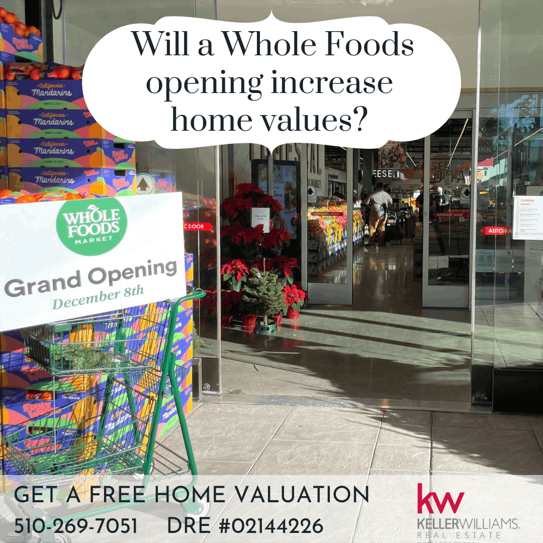 Whole Foods makes home values increase