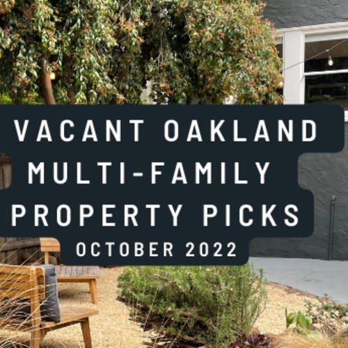 Example Vacant Oakland Duplexes For Sale and 2 Homes on 1 Lot