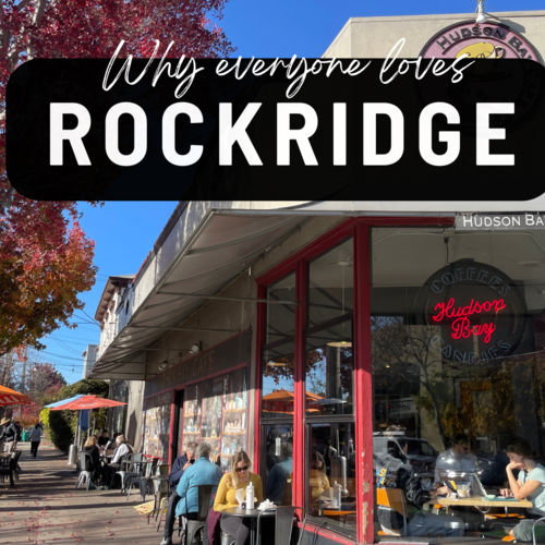 Why everyone loves Rockridge, Oakland  (with the latest Rockridge home listings)