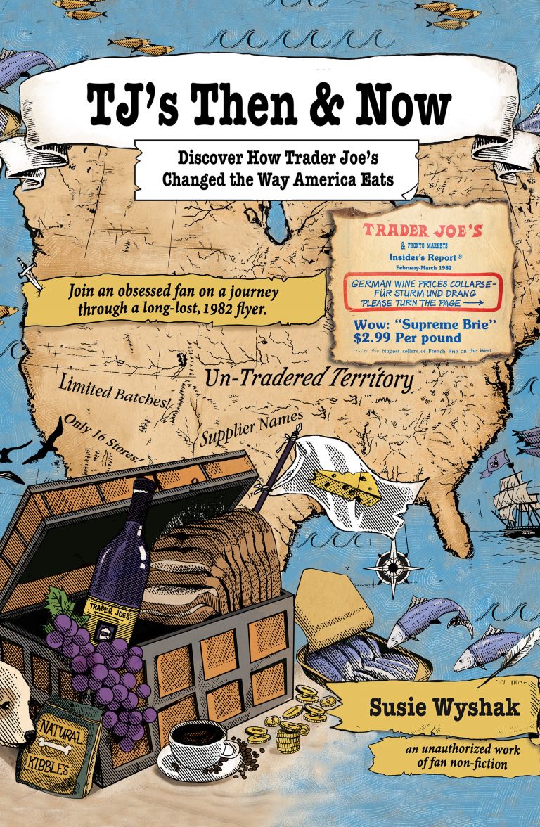 Trader Joe's Book Reveals the Secret of TJ's Success and Why We Love ...