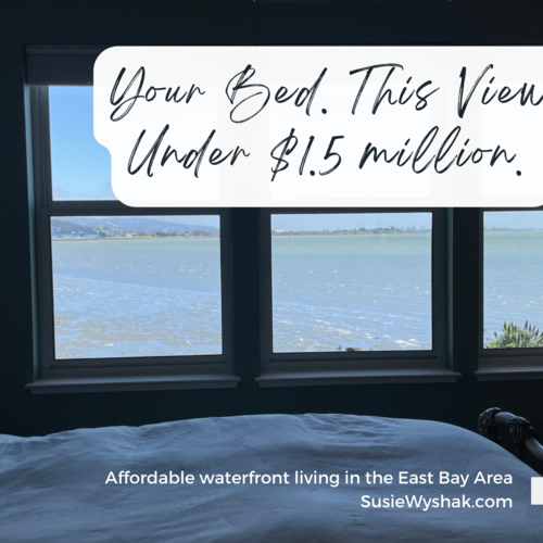 Affordable SF Bay view dream homes are in the East Bay