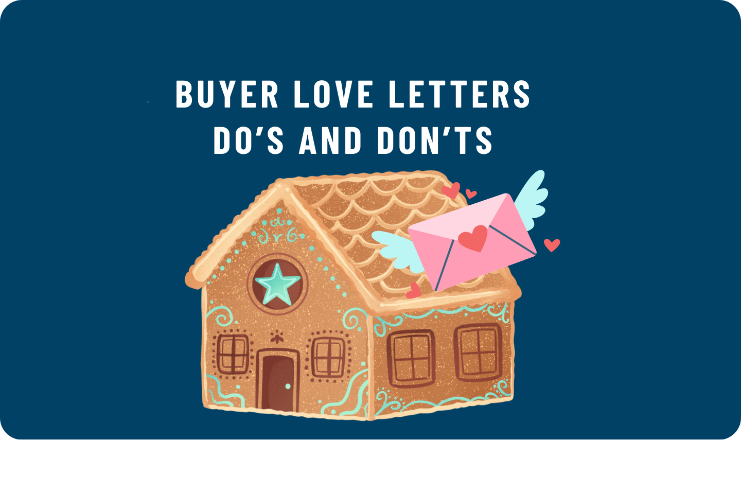 home buyer love letter tips