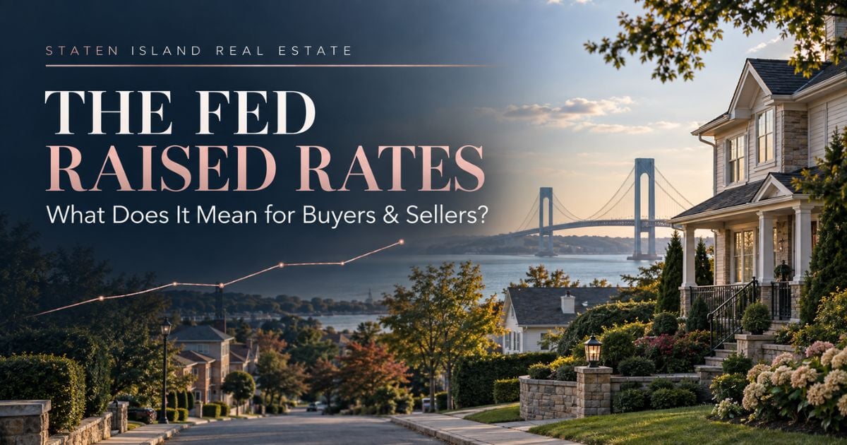 Fed rate increase and mortgage rate update for Staten Island homebuyers and sellers in September 2026