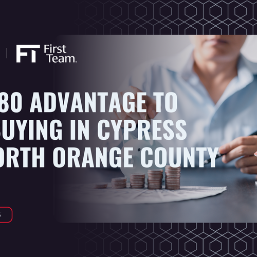 The $280 Advantage to Homebuying in Cypress and North Orange County