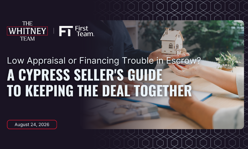 Low Appraisal or Financing Trouble in Escrow? A Cypress Seller's &hellip;