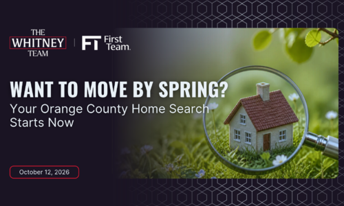 Want to move by Spring? Your Orange County &hellip;