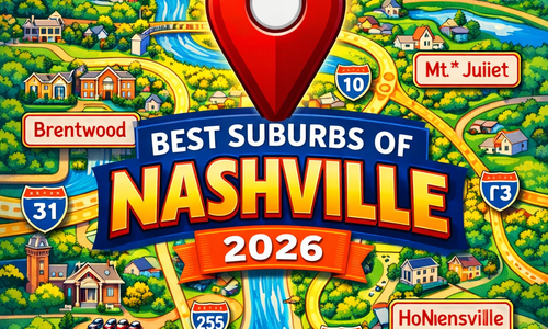 Best Suburbs of Nashville in 2026 (Full Guide)
