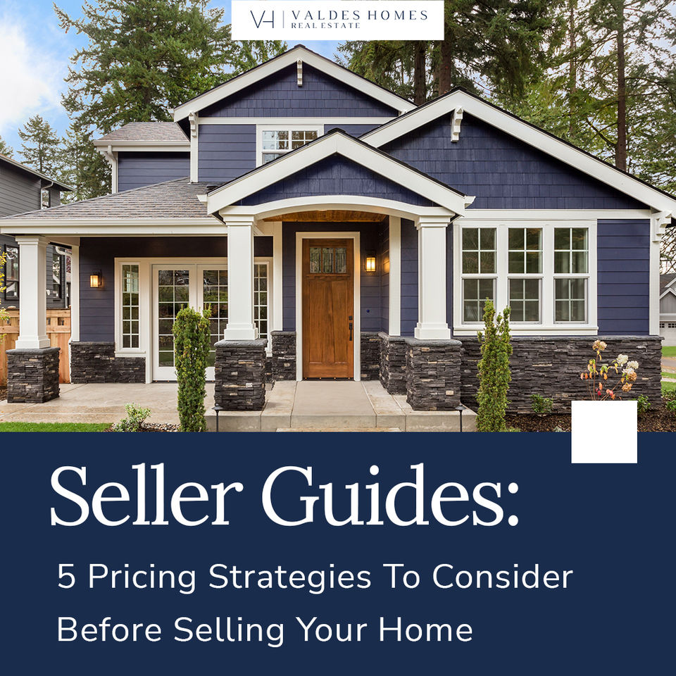 5 Pricing Strategies To Consider Before Selling Your Home