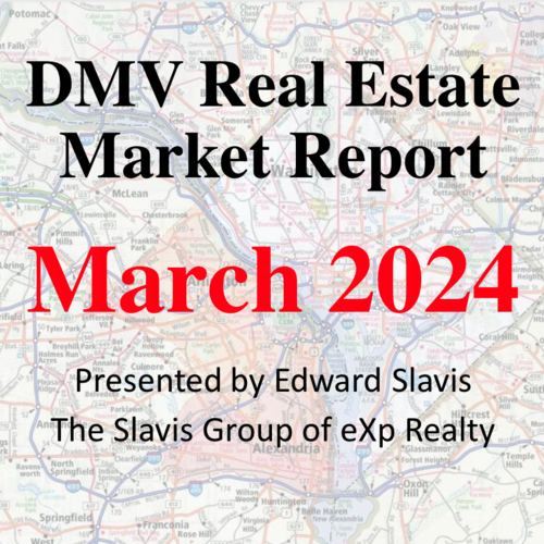 March 2024 Washington DC Metro Area Real Estate Market Report