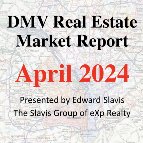 April 2024 Washington DC Metro Area Real Estate Market Report