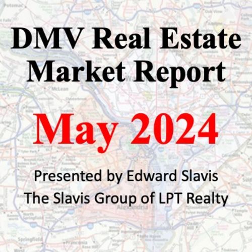 May 2024 Washington DC Metro Area Real Estate Market Report