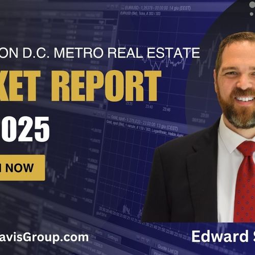 July 2025 Washington DC Metro Area Real Estate Market Report