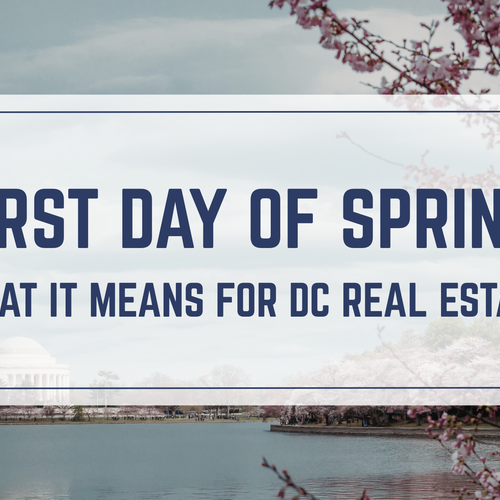 First Day of Spring in DC: What It Really Means for Buyers and Sellers in 2026