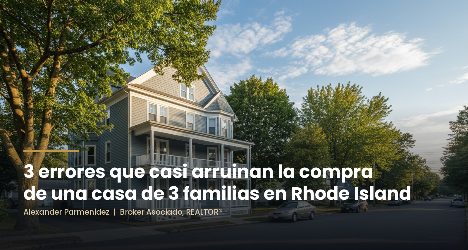 Casa de 3 familias en Rhode Island: 3 errores al comprar una propiedad de inversión
