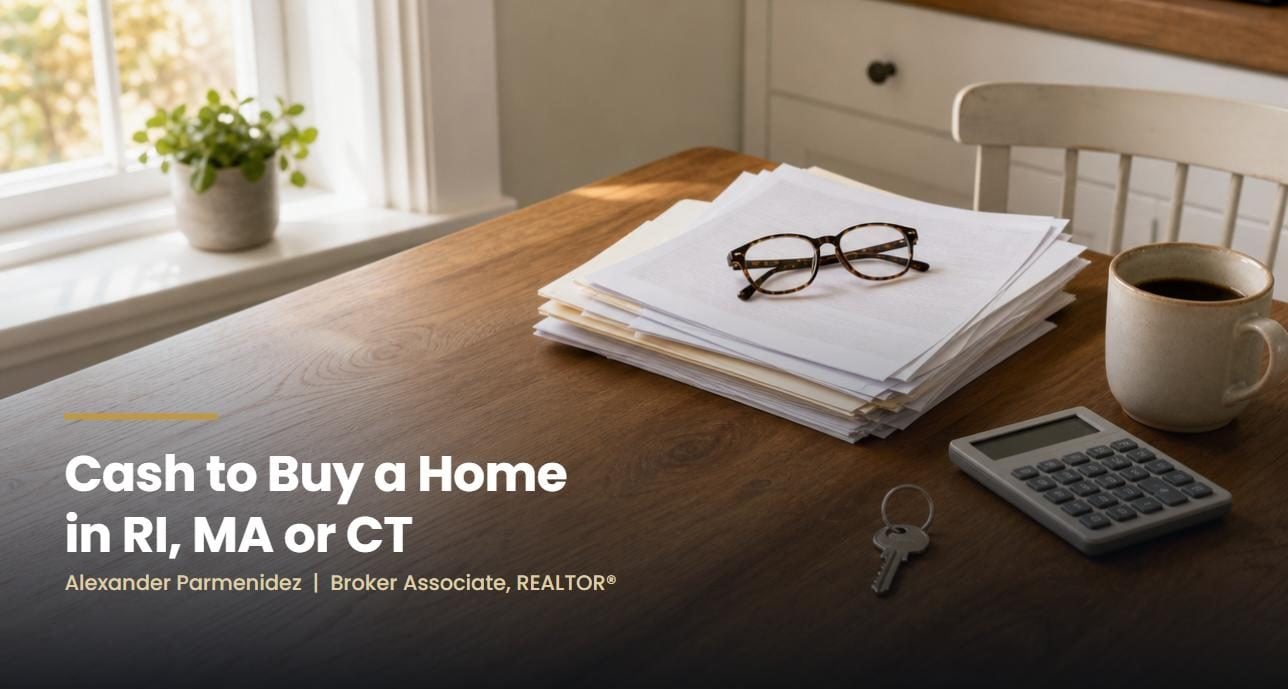 cash-needed-buy-home-ri-ma-ct-alexander-parmenidez