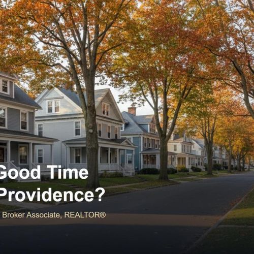 Is Now a Good Time to Sell in Providence, RI? What I'm Actually Seeing