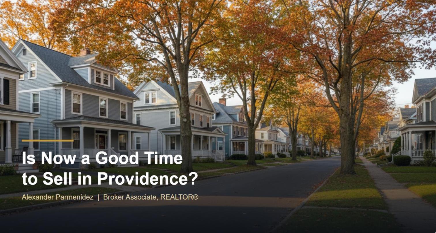 good-time-to-sell-providence-ri-2026-alexander-parmenidez