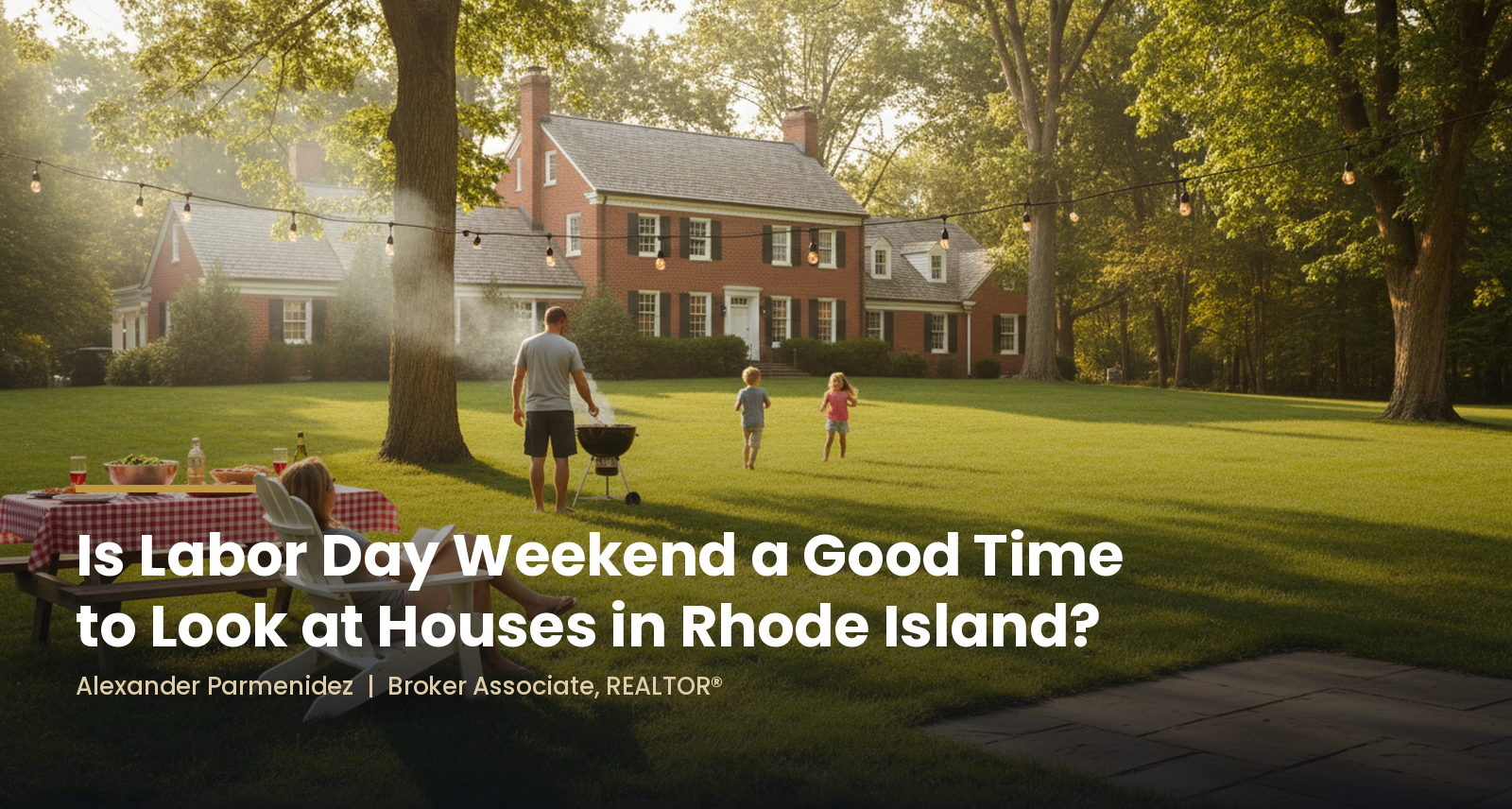 labor-day-weekend-house-hunting-rhode-island-alexander-parmenidez