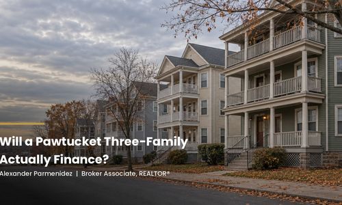 Will a Pawtucket Three-Family Actually Finance? What to Verify Before …