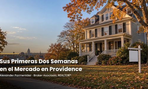 Sus Primeras Dos Semanas en el Mercado en Providence: Qué &hellip;
