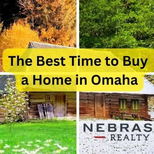 🗓️ When Is the Best Time to Buy a Home in Omaha?