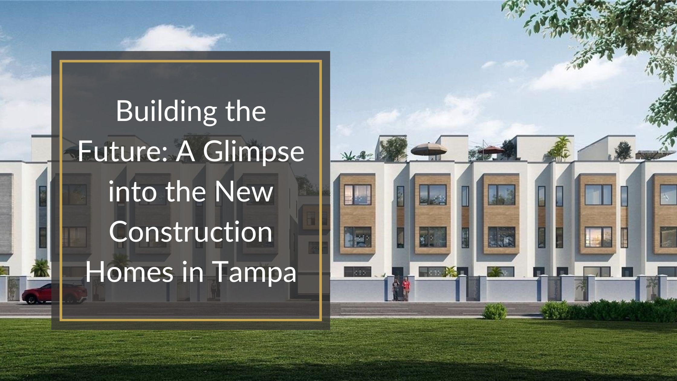 new construction homes in tampa bay