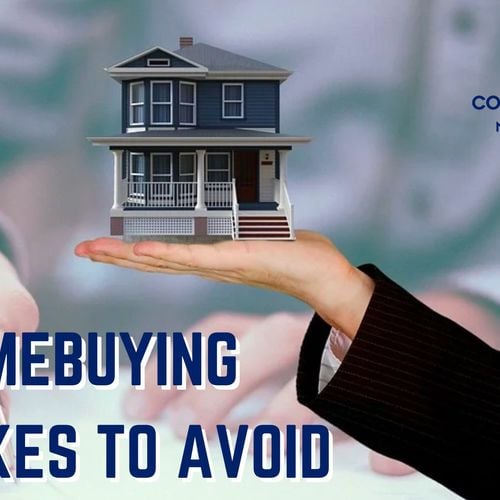 Homebuying Mistakes To Avoid