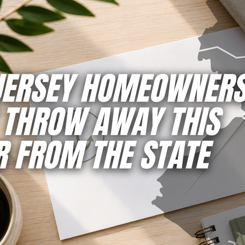 NJ Homeowners: Don’t Throw Away This Letter From the State