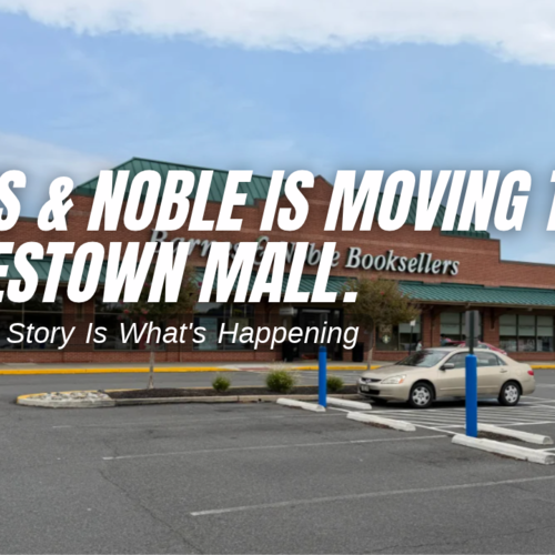 Barnes & Noble Is Moving to Moorestown Mall. But the Real Story Is What's Happening to the Mall.