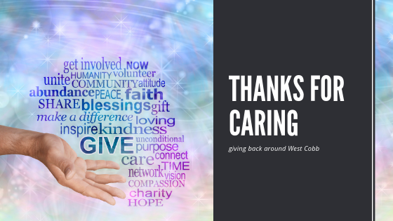 Thanks for Caring - giving back around West Cobb