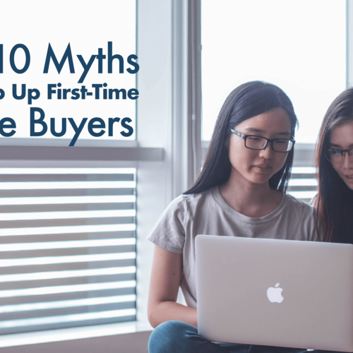Top 10 Myths That Trip Up First-Time Home Buyers