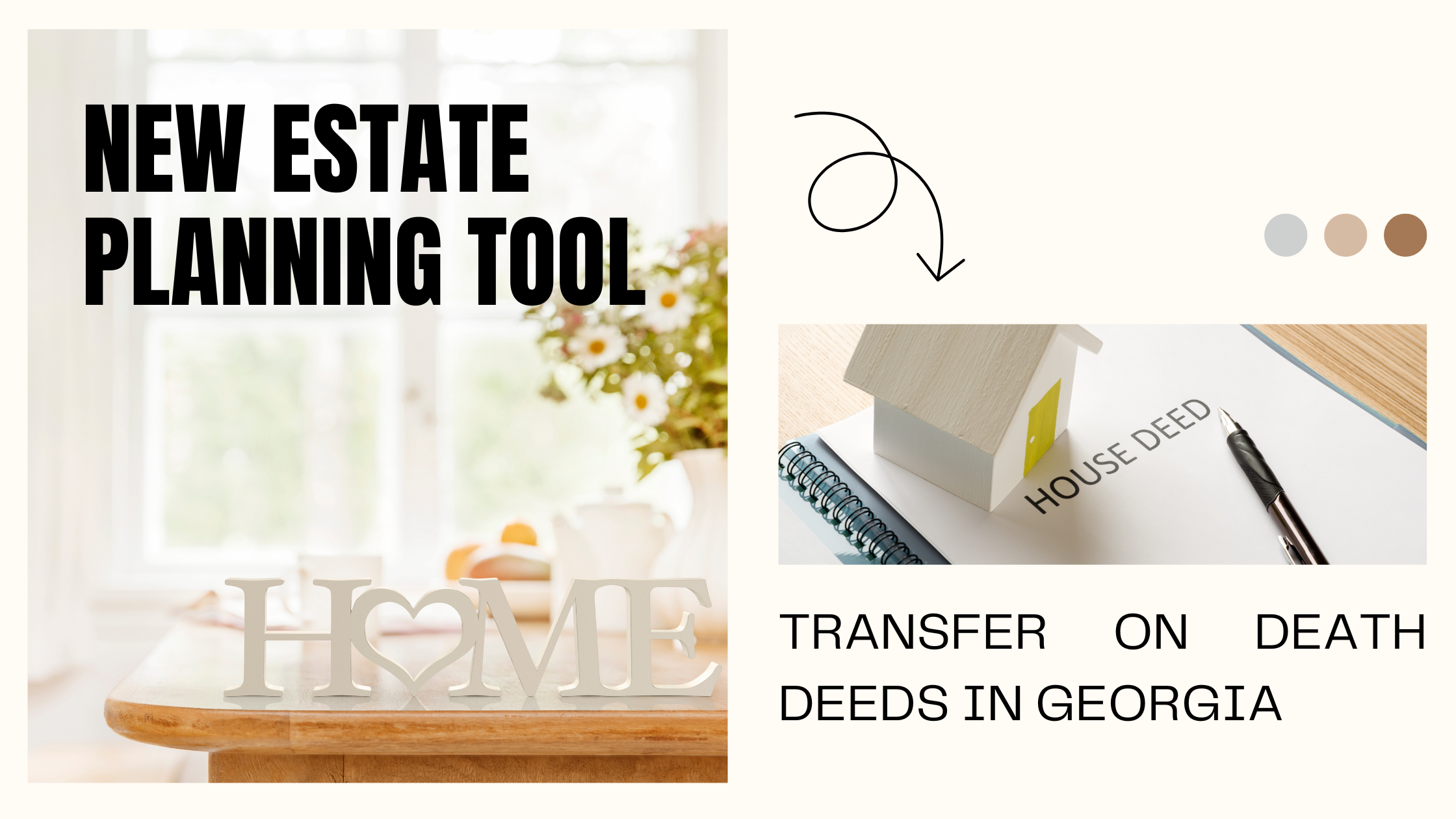 New Estate Planning Tool - TOD Deeds
