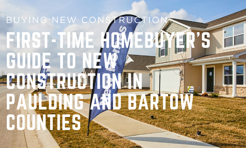 First-Time Homebuyer's Guide to New Construction in Paulding &hellip;