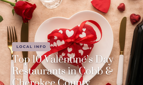 Top 10 Valentine’s Day Restaurants in Cobb & Cherokee County &hellip;