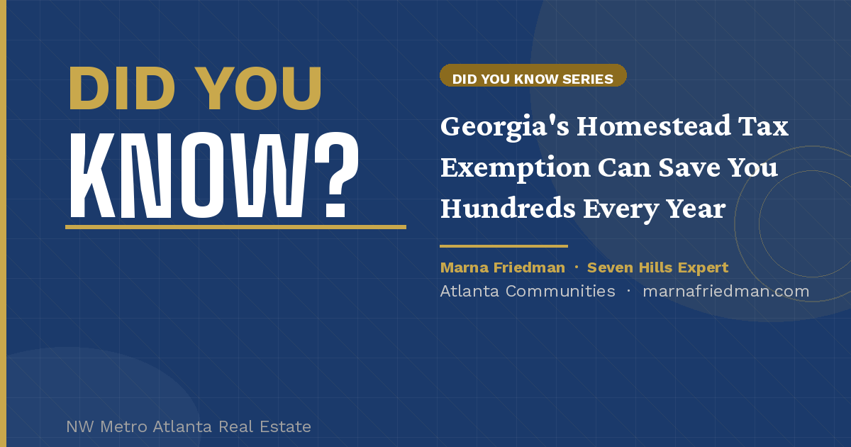 Did You Know? Georgia's Homestead Tax Exemption Can Save You Hundreds Every Year
