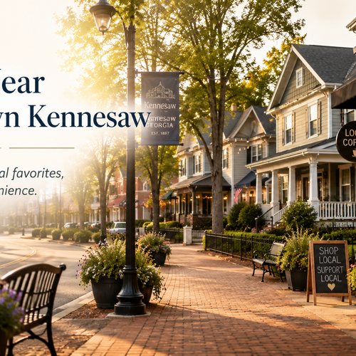 Living Near Downtown Kennesaw: The Lifestyle Draw