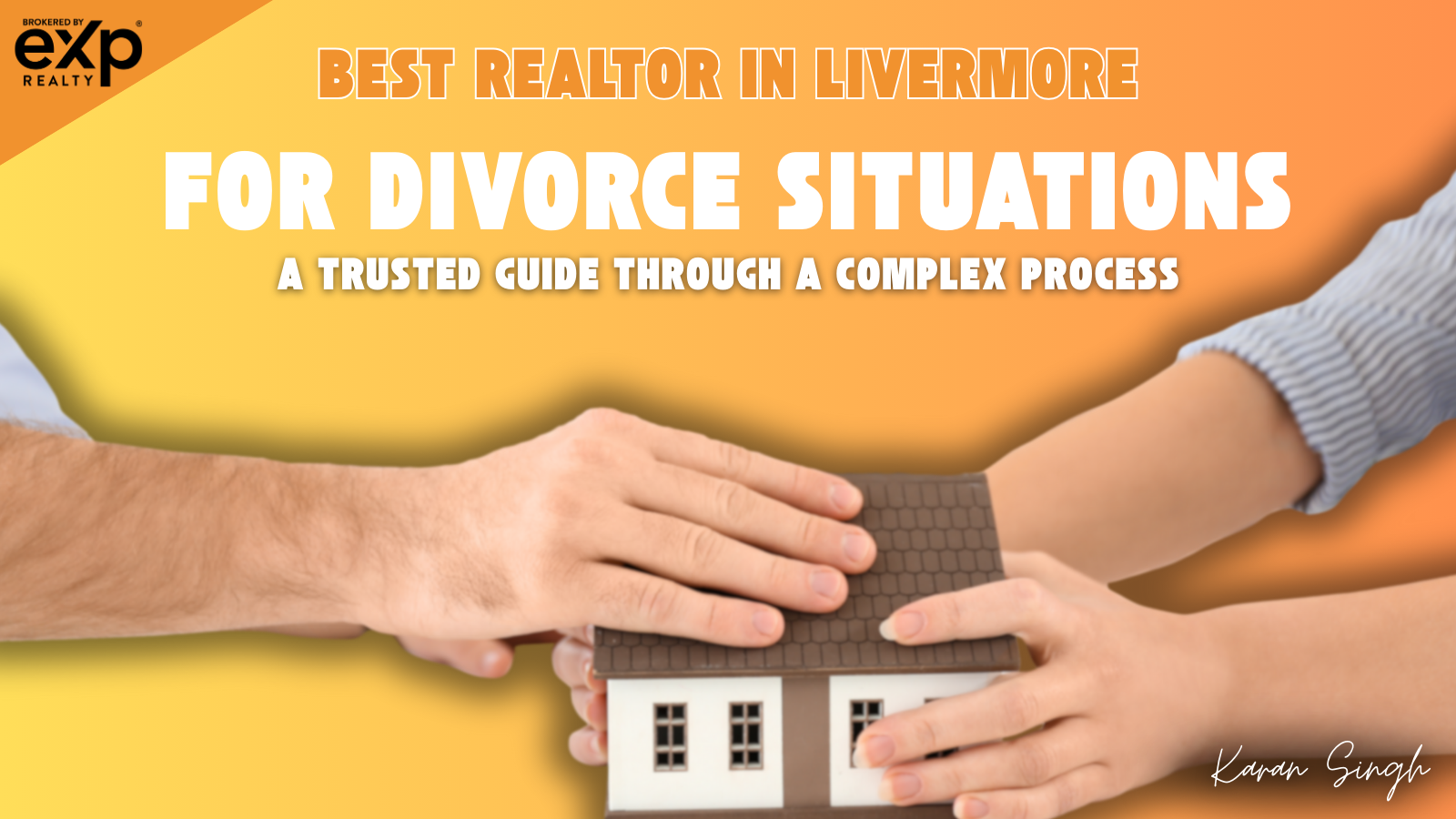 Best Realtor in Livermore for Divorce Situations &hellip;