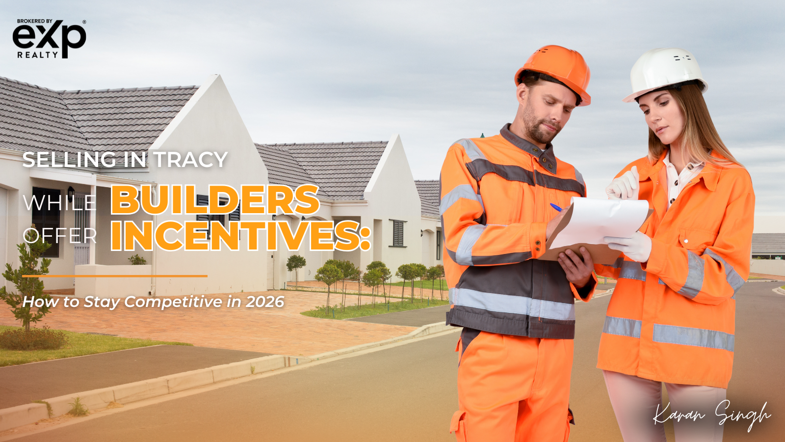 Selling in Tracy While Builders Offer Incentives: &hellip;