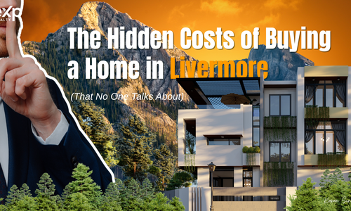 The Hidden Costs of Buying a Home in Livermore (That &hellip;