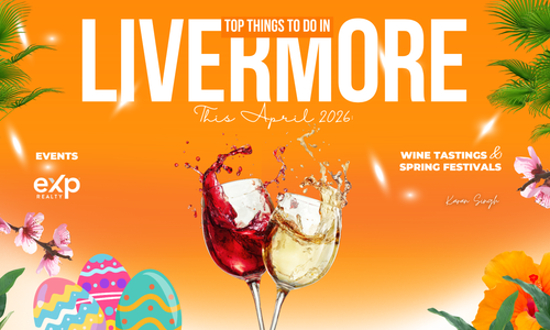 Top Things to Do in Livermore This April 2026: Events, &hellip;