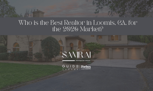 Who Is the Best Realtor in Loomis, CA for 2026?