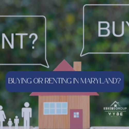 Buying or Renting in Maryland | A 2025 Housing Guide