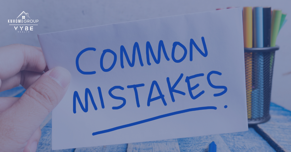 Common Mistakes Sellers Make in Maryland - KNHomeGroup