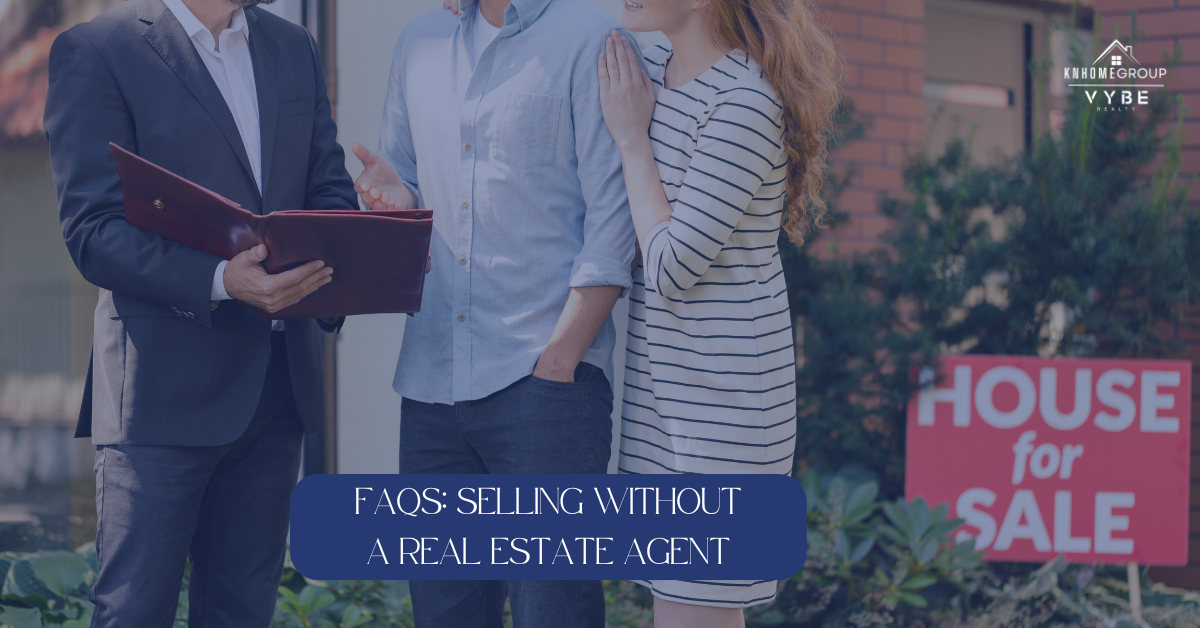 FAQs selling a home without a real estate agent - KNHomeGroup