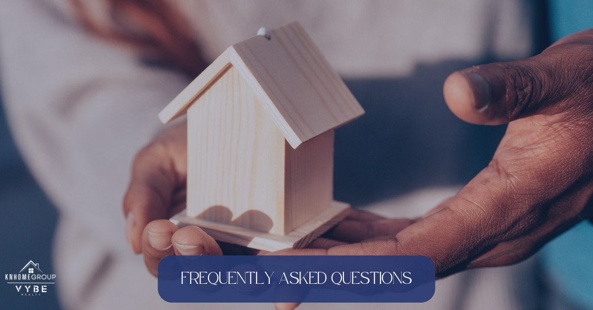 Frequently Asked Questions on Buying a House in 2025 - KNHomeGroup