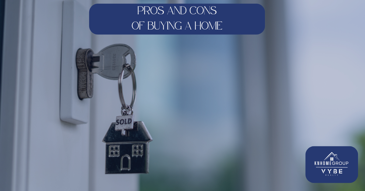 Pros and Cons of Buying a Home in Maryland - KNHomeGroup