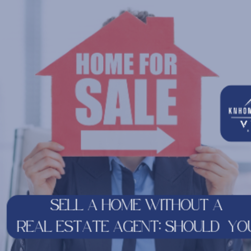 Selling A Home Without Real Estate Agent: Should You?