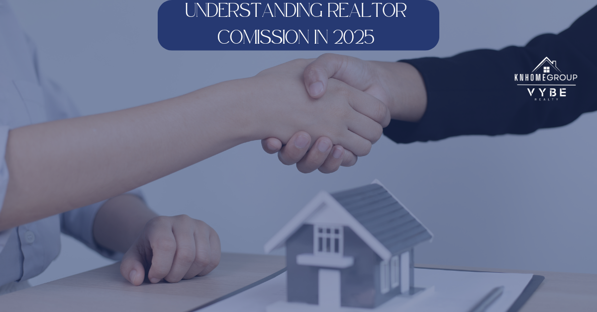 Sellers Realtor Comission in 2025 - KNHomeGroup