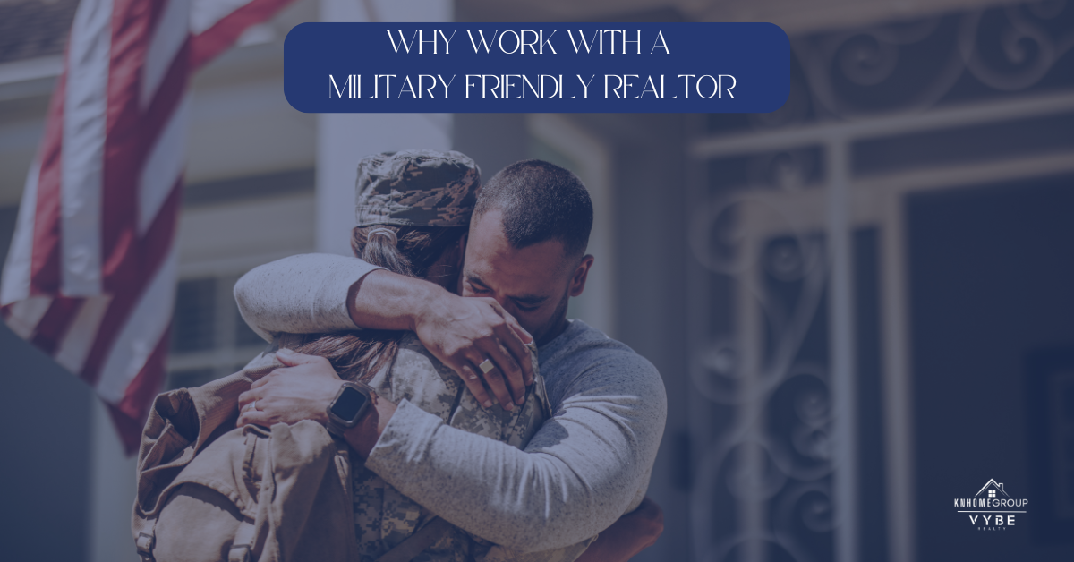 Work with a military realtor - KNHomeGroup
